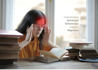 Understanding Nutritional Deficiencies Linked to Migraines