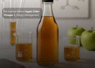 The Science Behind Apple Cider Vinegar & Weight Management