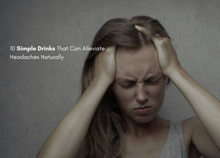 10 Simple Drinks That Can Alleviate Headaches Naturally