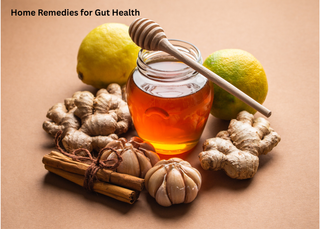 The Ultimate Guide to Home Remedies for Gut Health